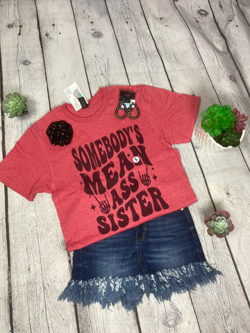 RED SOMEBODY'S SISTER TEE