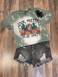 LOOK PRETTY PLAY DIRTY GREEN BLEACHED TEE